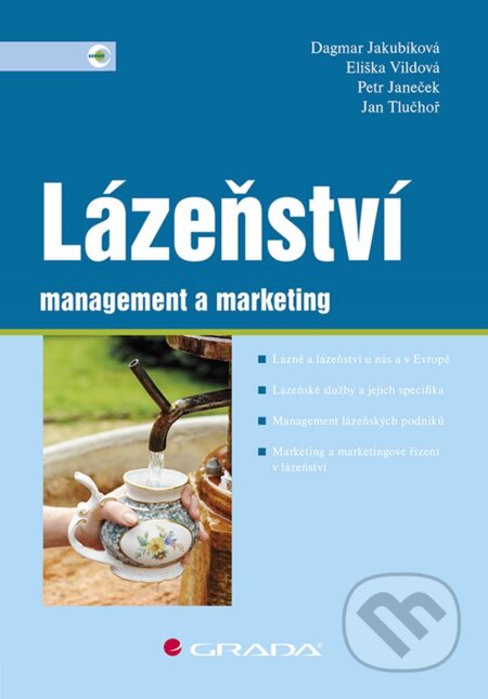 E-kniha: Lázeňství (Dagmar Jakubíková, Eliška Vildová, Jan Tluchoř a Petr Janeček). Grada, 2019 E-kniha: Lázeňství (Dagmar Jakubíková, Eliška Vildová, Jan Tluchoř a Petr Janeček). Grada, 2019