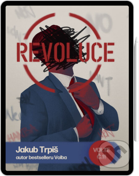 E-kniha: Revoluce (Jakub Trpiš). Jakub Trpiš E-kniha: Revoluce (Jakub Trpiš). Jakub Trpiš