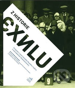 Kniha: Z historie exilu (Michaela Kuthanová). Památník národního písemnictví, 2020 Kniha: Z historie exilu (Michaela Kuthanová). Památník národního písemnictví, 2020