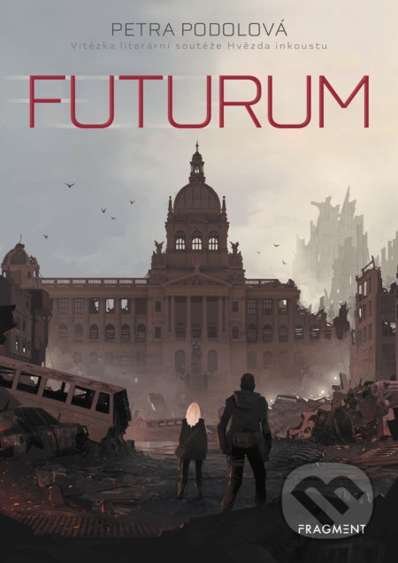 Kniha: Futurum (Petra Podolová). Nakladatelství Fragment, 2020 Kniha: Futurum (Petra Podolová). Nakladatelství Fragment, 2020