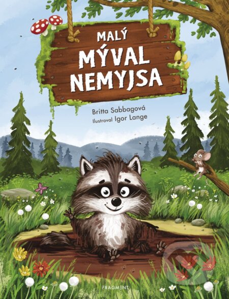 E-kniha: Malý mýval Nemyjsa (Britta Sabbag). Nakladatelství Fragment, 2020 E-kniha: Malý mýval Nemyjsa (Britta Sabbag). Nakladatelství Fragment, 2020