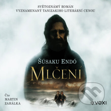 Audiokniha: Mlčení (Šusaku Endó). Voxi, 2020 Audiokniha: Mlčení (Šusaku Endó). Voxi, 2020