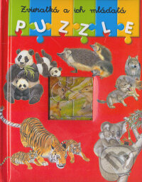 Kniha: Zvieratá a ich mláďatá - Puzzle (Eastone Books). Eastone Books, 2009 Kniha: Zvieratá a ich mláďatá - Puzzle (Eastone Books). Eastone Books, 2009