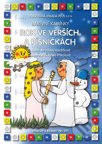 Kniha: Rok ve verších a písničkách (Jaroslava Horáčková). Přikrylová Milada Plus Kniha: Rok ve verších a písničkách (Jaroslava Horáčková). Přikrylová Milada Plus