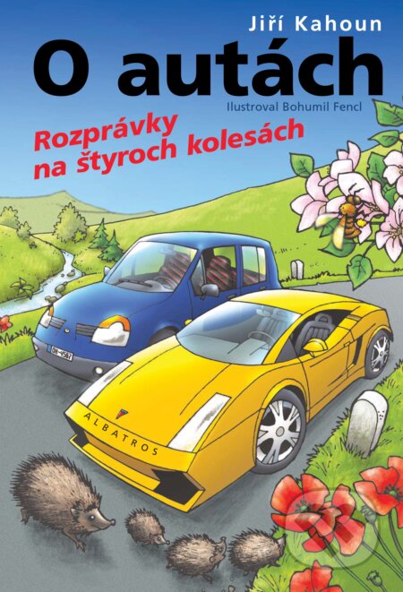 Kniha: O autách (Jiří Kahoun). Albatros SK, 2009 Kniha: O autách (Jiří Kahoun). Albatros SK, 2009