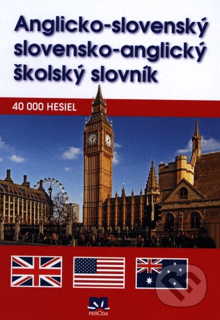 Kniha: Anglicko-slovenský a slovensko-anglický školský slovník (Roman Mikuláš). Príroda, 2009 Kniha: Anglicko-slovenský a slovensko-anglický školský slovník (Roman Mikuláš). Príroda, 2009