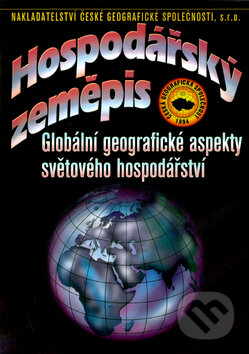 Kniha: Hospodářský zeměpis (Ivan Bičík a kolektiv). Česká geografická společnost, 2003 Kniha: Hospodářský zeměpis (Ivan Bičík a kolektiv). Česká geografická společnost, 2003
