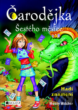 Kniha: Čarodějka šestého měsíce (Moony Witcher). Nakladatelství Fragment, 2009 Kniha: Čarodějka šestého měsíce (Moony Witcher). Nakladatelství Fragment, 2009