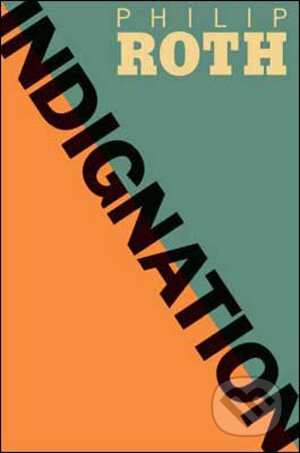 Indignation - Philip Roth, Vintage, 2009