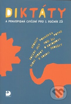 Kniha: Diktáty a pravopisná cvičení pro 5. ročník ZŠ (Ludmila Konopková). Fortuna, 2009 Kniha: Diktáty a pravopisná cvičení pro 5. ročník ZŠ (Ludmila Konopková). Fortuna, 2009