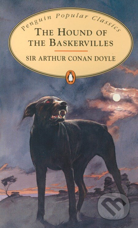 Kniha: The Hound of the Baskervilles (Arthur Conan Doyle). Penguin Books, 2008 Kniha: The Hound of the Baskervilles (Arthur Conan Doyle). Penguin Books, 2008