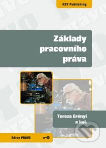 Kniha: Základy pracovního práva (Tereza Erényi). Key publishing, 2009 Kniha: Základy pracovního práva (Tereza Erényi). Key publishing, 2009