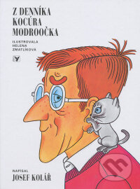 Kniha: Z denníka kocúra Modroočka (Josef Kolář). Albatros SK, 2009 Kniha: Z denníka kocúra Modroočka (Josef Kolář). Albatros SK, 2009