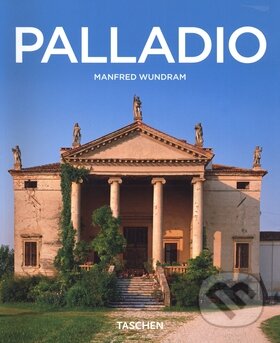 Palladio - Manfred Wundram, Slovart CZ, 2009