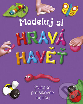 Kniha: Hravá havěť (Slovart CZ). Slovart CZ, 2009 Kniha: Hravá havěť (Slovart CZ). Slovart CZ, 2009