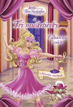 Kniha: Barbie a tri mušketierky (Egmont SK). Egmont SK, 2009 Kniha: Barbie a tri mušketierky (Egmont SK). Egmont SK, 2009