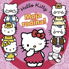 Kniha: Hello Kitty: Moja rodina (Egmont SK). Egmont SK, 2009 Kniha: Hello Kitty: Moja rodina (Egmont SK). Egmont SK, 2009