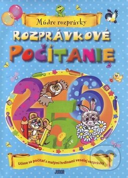 Kniha: Rozprávkové počítanie (Fortuna Junior). Fortuna Junior, 2009 Kniha: Rozprávkové počítanie (Fortuna Junior). Fortuna Junior, 2009