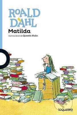 Kniha: Matilda (španielský jazyk) (Roald Dahl). Alfaguara Books, 2016 Kniha: Matilda (španielský jazyk) (Roald Dahl). Alfaguara Books, 2016