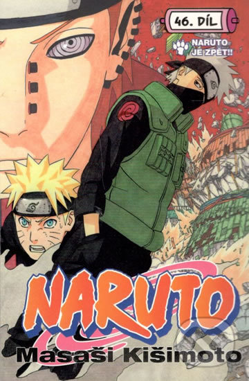 Kniha: Naruto 46: Naruto je zpět!! (Masaši Kišimoto). Crew, 2020 Kniha: Naruto 46: Naruto je zpět!! (Masaši Kišimoto). Crew, 2020