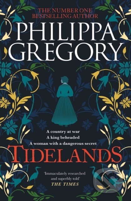 Kniha: Tidelands (Philippa Gregory). Simon & Schuster, 2020 Kniha: Tidelands (Philippa Gregory). Simon & Schuster, 2020