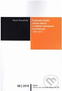 Kniha: Československá strana lidová v období nastupující normalizace (1969–1972) (Karel Konečný). Ústav pro soudobé dějiny AV ČR, 2020 Kniha: Československá strana lidová v období nastupující normalizace (1969–1972) (Karel Konečný). Ústav pro soudobé dějiny AV ČR, 2020