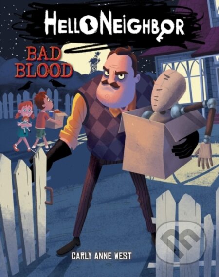 Kniha: Bad Blood (Carly Anne West). Scholastic, 2020 Kniha: Bad Blood (Carly Anne West). Scholastic, 2020