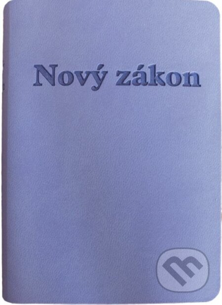 Kniha: Nový zákon a Žalmy (fialová obálka) (Dobrá kniha). Dobrá kniha, 2019 Kniha: Nový zákon a Žalmy (fialová obálka) (Dobrá kniha). Dobrá kniha, 2019