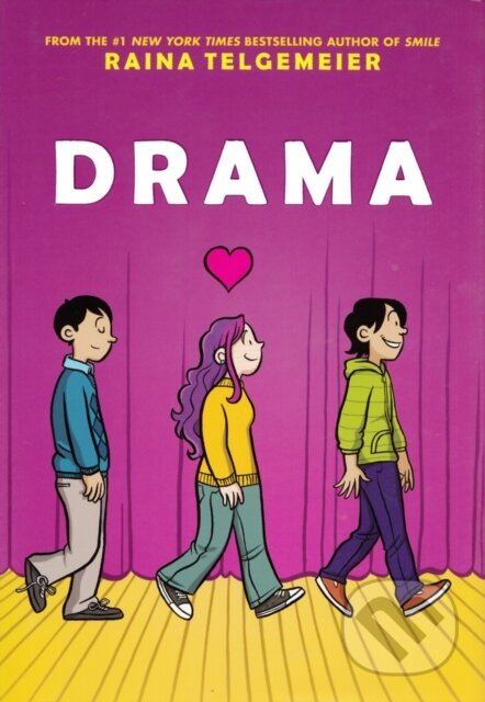 Kniha: Drama (Raina Telgemeier). Scholastic, 2012 Kniha: Drama (Raina Telgemeier). Scholastic, 2012