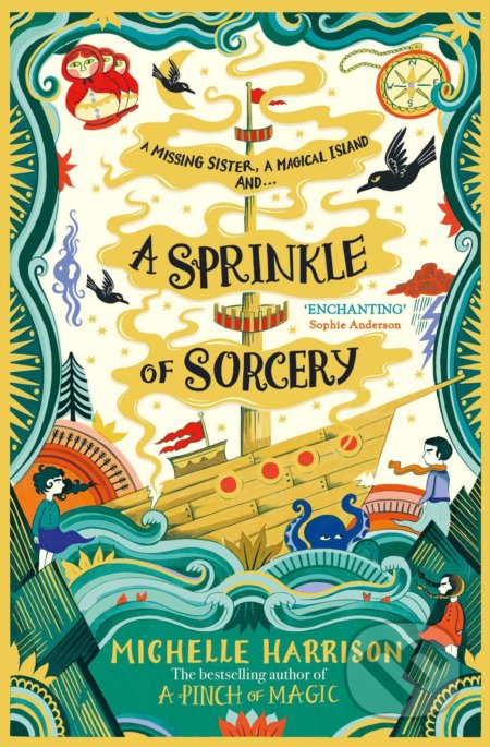 A Sprinkle of Sorcery - Michelle Harrison, Simon & Schuster, 2020