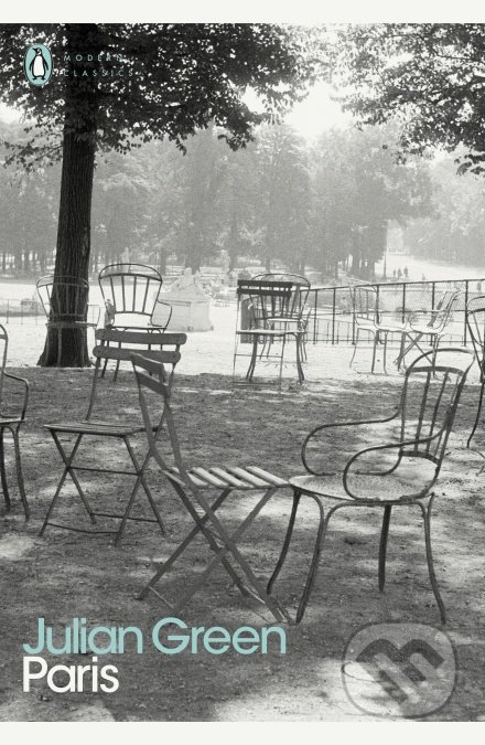 Kniha: Paris (Julian Green). Penguin Books, 2012 Kniha: Paris (Julian Green). Penguin Books, 2012