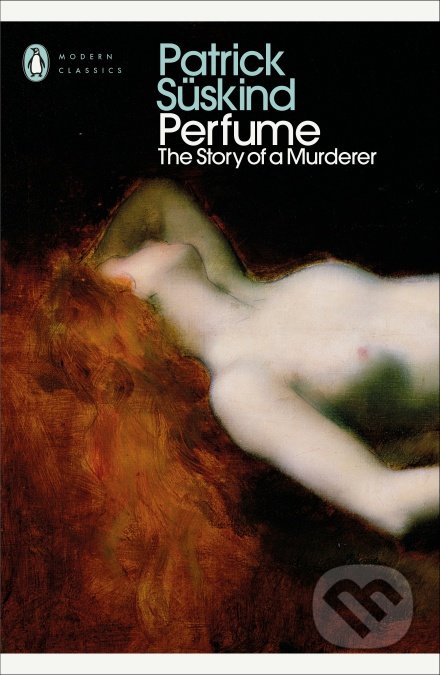 Kniha: Perfume (Patrick Süskind). Alpress, 2020 Kniha: Perfume (Patrick Süskind). Alpress, 2020
