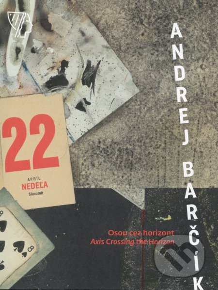 Kniha: Andrej Barčík (Lucia Žilíková). Galéria Nedbalka, 2019 Kniha: Andrej Barčík (Lucia Žilíková). Galéria Nedbalka, 2019