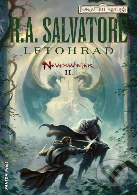 E-kniha: Letohrad (R. A. Salvatore). FANTOM Print, 2016 E-kniha: Letohrad (R. A. Salvatore). FANTOM Print, 2016