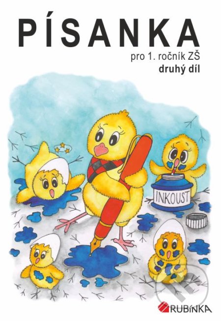 Písanka pro 1. ročník ZŠ, druhý díl (Jitka Rubínová). Rubínka, 2020 Písanka pro 1. ročník ZŠ, druhý díl (Jitka Rubínová). Rubínka, 2020