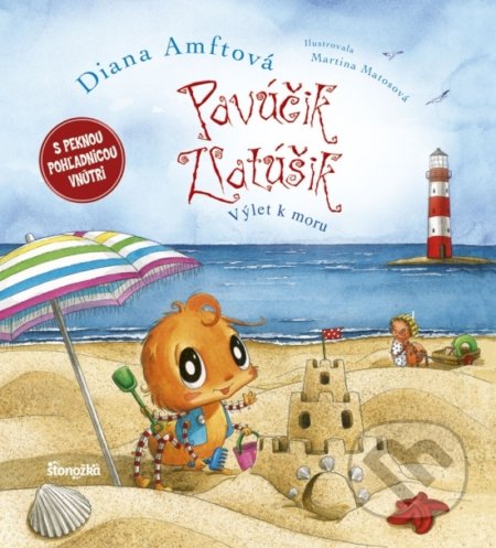 Kniha: Pavúčik Zlatúšik: Výlet k moru (Diana Amft). Stonožka, 2020 Kniha: Pavúčik Zlatúšik: Výlet k moru (Diana Amft). Stonožka, 2020
