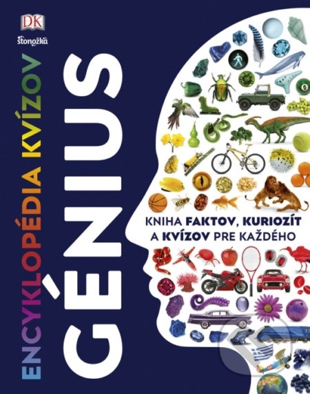 Kniha: Encyklopédia kvízov: Génius (Stonožka). Stonožka, 2020 Kniha: Encyklopédia kvízov: Génius (Stonožka). Stonožka, 2020