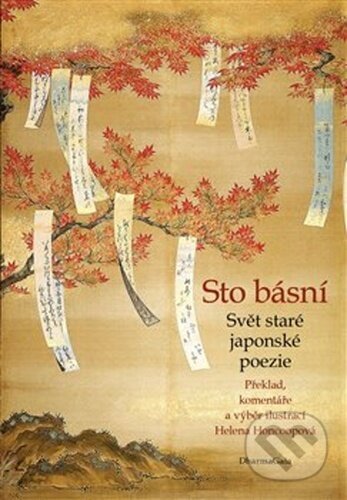 Kniha: Sto básní (Helena Honcoopová). DharmaGaia, 2020 Kniha: Sto básní (Helena Honcoopová). DharmaGaia, 2020