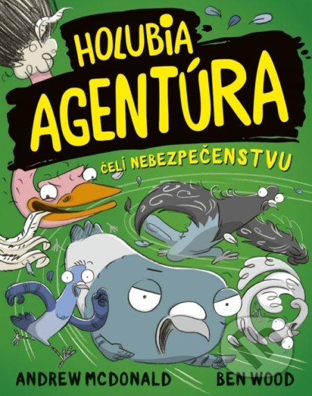 Holubia agentúra čelí nebezpečenstvu - Andrew McDonald, Ben Wood, Stonožka, 2020