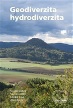 Kniha: Geodiverzita a hydrodiverzita (Aleš Bajer a kolektiv). Dokořán, 2020 Kniha: Geodiverzita a hydrodiverzita (Aleš Bajer a kolektiv). Dokořán, 2020