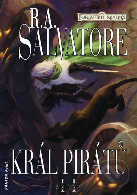 E-kniha: Král pirátů (R.A. Salvatore). FANTOM Print, 2014 E-kniha: Král pirátů (R.A. Salvatore). FANTOM Print, 2014