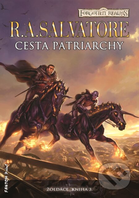 E-kniha: Cesta patriarchy (R.A. Salvatore). FANTOM Print, 2015 E-kniha: Cesta patriarchy (R.A. Salvatore). FANTOM Print, 2015