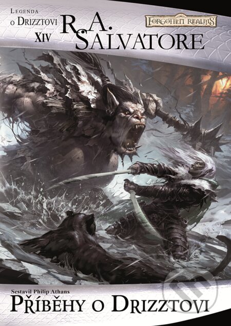 E-kniha: Příběhy o Drizztovi (R.A. Salvatore). FANTOM Print, 2015 E-kniha: Příběhy o Drizztovi (R.A. Salvatore). FANTOM Print, 2015