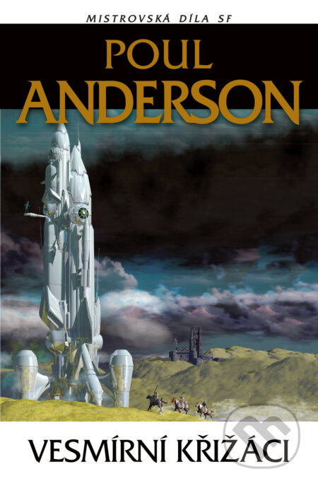 E-kniha: Vesmírní křižáci (Poul Anderson). Laser books, 2019 E-kniha: Vesmírní křižáci (Poul Anderson). Laser books, 2019