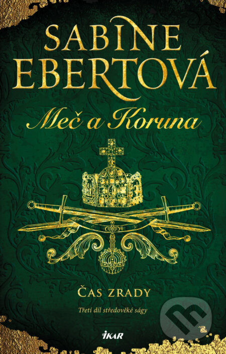 E-kniha: Čas zrady (Sabine Ebertová). Ikar CZ, 2019 E-kniha: Čas zrady (Sabine Ebertová). Ikar CZ, 2019