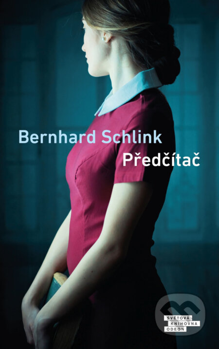 E-kniha: Předčítač (Bernhard Schlink). Odeon, 2019 E-kniha: Předčítač (Bernhard Schlink). Odeon, 2019