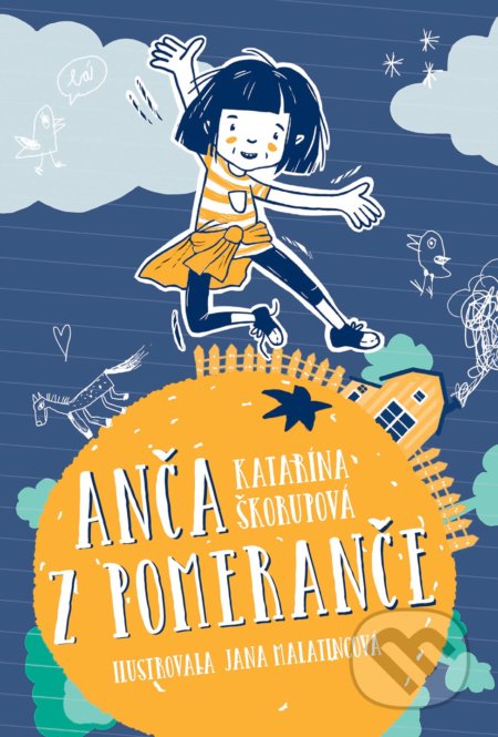 Kniha: Anča z pomeranče (Katarína Škorupová). Brio, 2020 Kniha: Anča z pomeranče (Katarína Škorupová). Brio, 2020