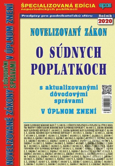Kniha: Novelizovaný zákon o súdnych poplatkoch (Epos). Epos, 2020 Kniha: Novelizovaný zákon o súdnych poplatkoch (Epos). Epos, 2020