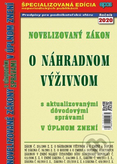 Kniha: Novelizovaný zákon o náhradnom výživnom (Epos). Epos, 2020 Kniha: Novelizovaný zákon o náhradnom výživnom (Epos). Epos, 2020
