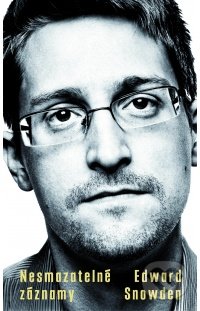 Kniha: Nesmazatelné záznamy (Edward Snowden). Alpress, 2020 Kniha: Nesmazatelné záznamy (Edward Snowden). Alpress, 2020